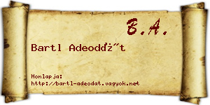 Bartl Adeodát névjegykártya